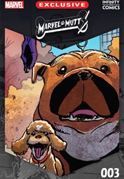 Marvel Mutts Infinity Comic #3 (Mackenzie Cadenhead & Takeshi Miyazawa)