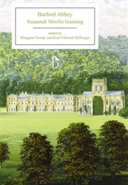 Barford Abbey (Susannah Minifie Gunning)