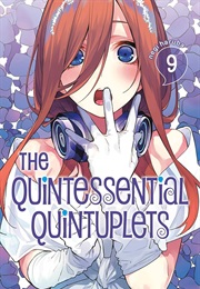 The Quintessential Quintuplets Vol. 9 (Negi Haruba)