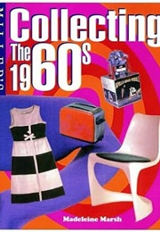 Miller's Collector's Guide: The 1960s (Madeleine Marsh)