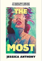 The Most (Jessica Anthony)