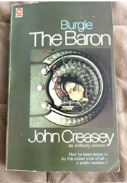 Burgle the Baron (John Creasey as Anthony Morton)