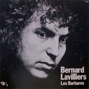 Bernard Lavilliers - Les Barbares