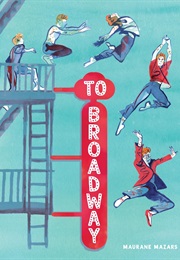To Broadway (Maurane Mazars)