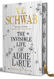 The Invisible Life of Addie Larue (V. E. Schwab)