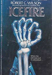 Icefire (Robert C. Wilson)
