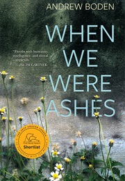 When We Were Ashes (Unknown)