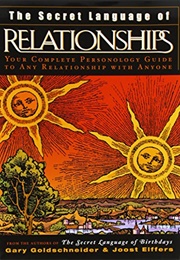 The Secret Language of Relationships (Gary Goldschneider, Joost Elffers)