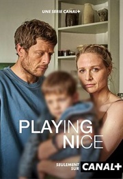 Play Nice TV Serie (2025)