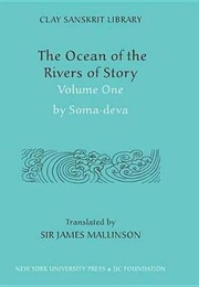The Ocean of the Rivers of Story (Kathasaritsagara) (Somadeva)