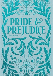 Pride & Prejudice (Jane Austen)