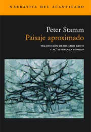 Paisaje Aproximado (Peter Stamm)