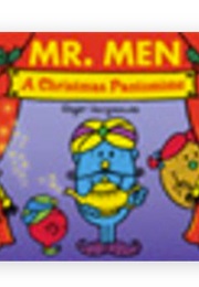 Mr. Men: A Christmas Pantomine (Roger Hargreaves & Adam Hargreaves)