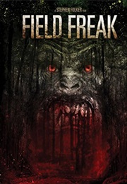 Field Freak (2016)