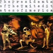 Candy - Presidents of the United States of America