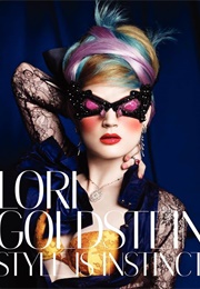 Style Is Instinct (Lori Goldstein)