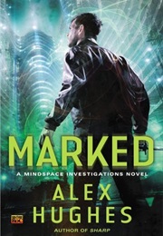Marked (Alex Hughes)