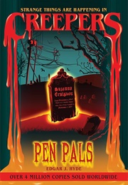 Creepers: Pen Pals (Edgar J. Hyde)