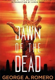 The Dawn of the Dead (George Romero)