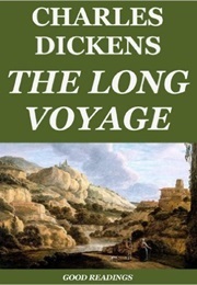 The Long Voyage (Dickens, Charles)