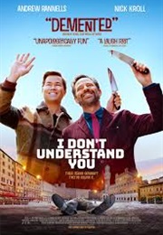 I Don't Understand You (2024)