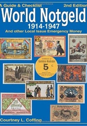 Guide & Checklist World Notgeld 1914-1947 (Courtney L. Coffing)