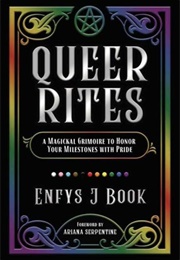 Queer Rites (Enfys J. Book)