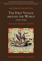 The First Voyage Around the World (Antonio Pigafetta)