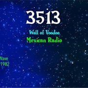 #8272 Mexican Radio by Wall of Voodoo