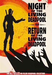 Night of the Living Deadpool (Hachette Partworks Collection)