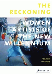 The Reckoning: Women Artists of the New Millennium (Multiple)