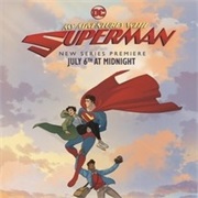 My Adventures With Superman