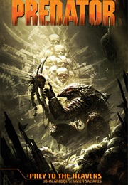 Predator: Prey to the Heavens (John Arcudi; Javier Saltares)