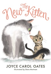 The New Kitten (Joyce Carol Oates)