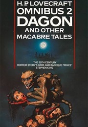 Omnibus 2: Dagon and Other Macabre Tales (Lovecraft, H.P.)