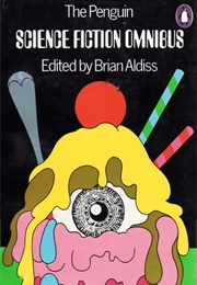 The Penguin Science Fiction Omnibus (Brian Aldiss)