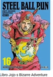 Jojo's Bizarre Adventure Part 7 Steel Ball Run 16 (Hirohiko Araki)