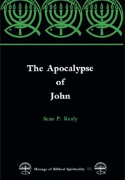The Apocalypse of John (Sean P. Kealy)