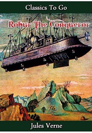 Robur the Conqueror (Jules Verne)