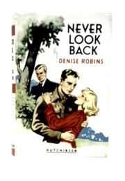 Never Look Back (Denise Robins)