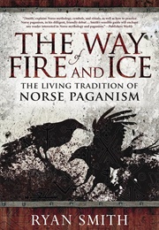 The Way of Fire and Ice (Ryan Smith)