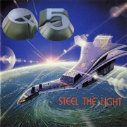 Steel the Light - Q5 (1984)