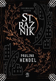 Strażnik (Paulina Hendel)