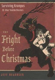 The Fright Before Christmas (Jeff Belanger)