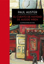 El Cuento De Navidad De Auggie Wren (Paul Auster)