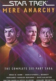 Mere Anarchy: The Complete Six-Part Saga (Mike W. Barr, Christopher L. Bennett, Et Al.)