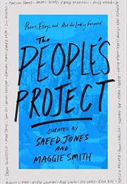 The People's Project: Poems, Essays, and Art for Looking Forward (Saeed Jones, Maggie Smith)