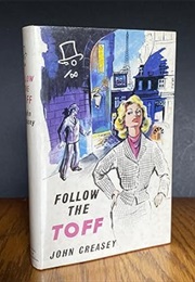 Follow the Toff (John Creasey)