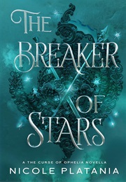 The Breaker of Stars (Nicole Platania)