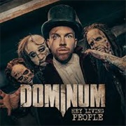 Dominum - Hey Living People (2023)